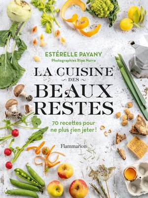cover image of La cuisine des beaux restes